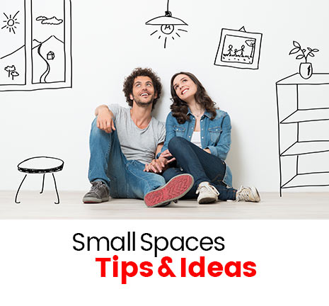 Small Spaces Tips & Ideas